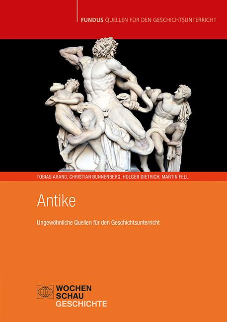 Cover: 9783734415012 | Antike | Ungewöhnliche Quellen für den Geschichtsunterricht | Buch