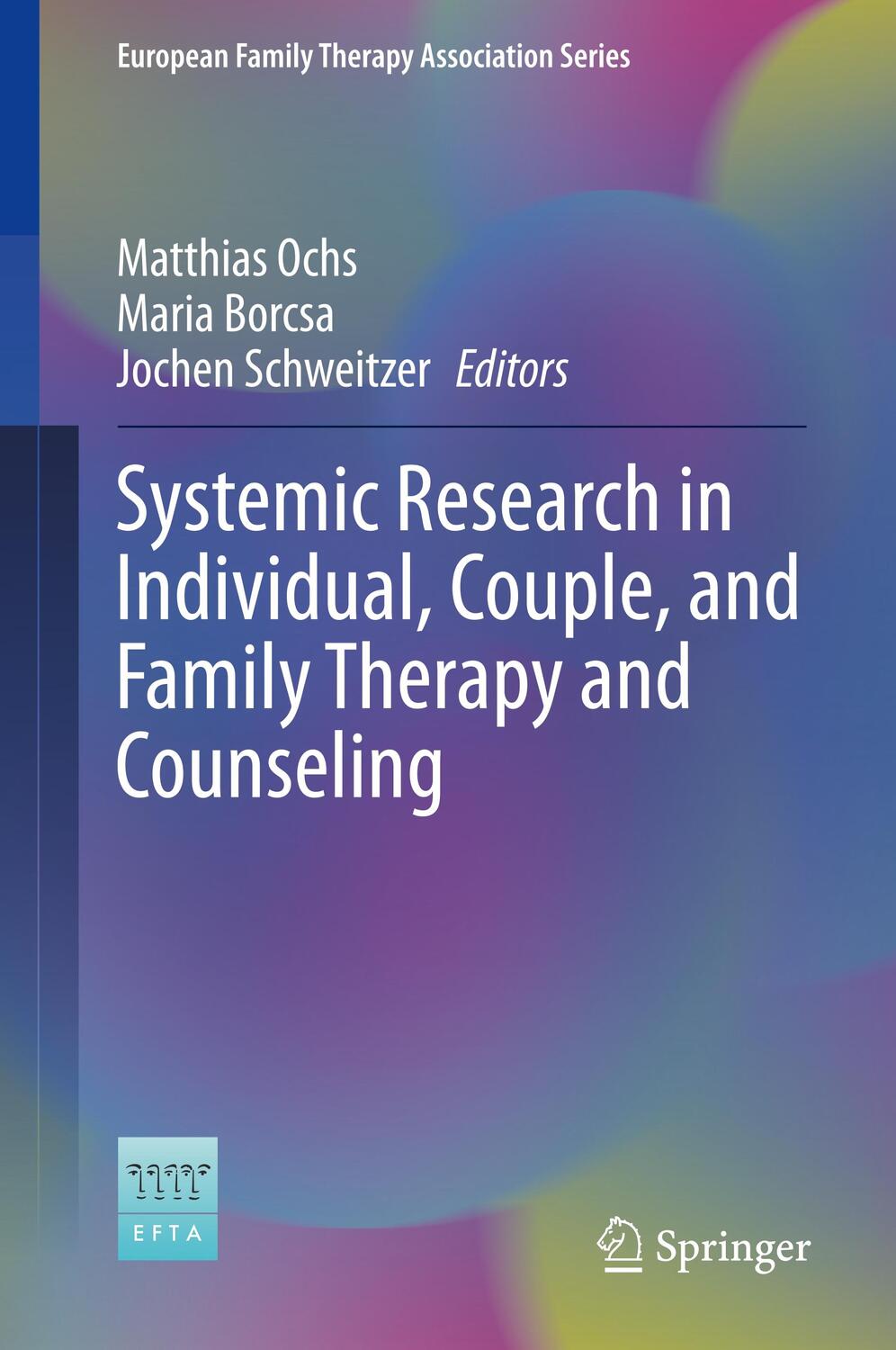 Cover: 9783030365592 | Systemic Research in Individual, Couple, and Family Therapy and...