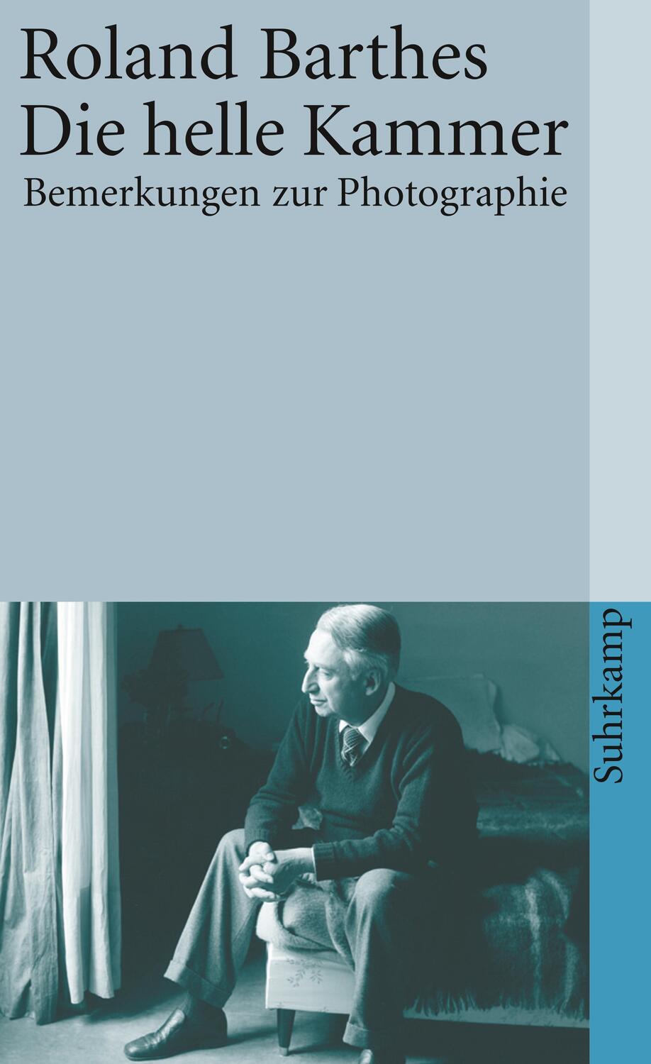 Cover: 9783518381427 | Die helle Kammer | Bemerkungen zur Photographie | Roland Barthes