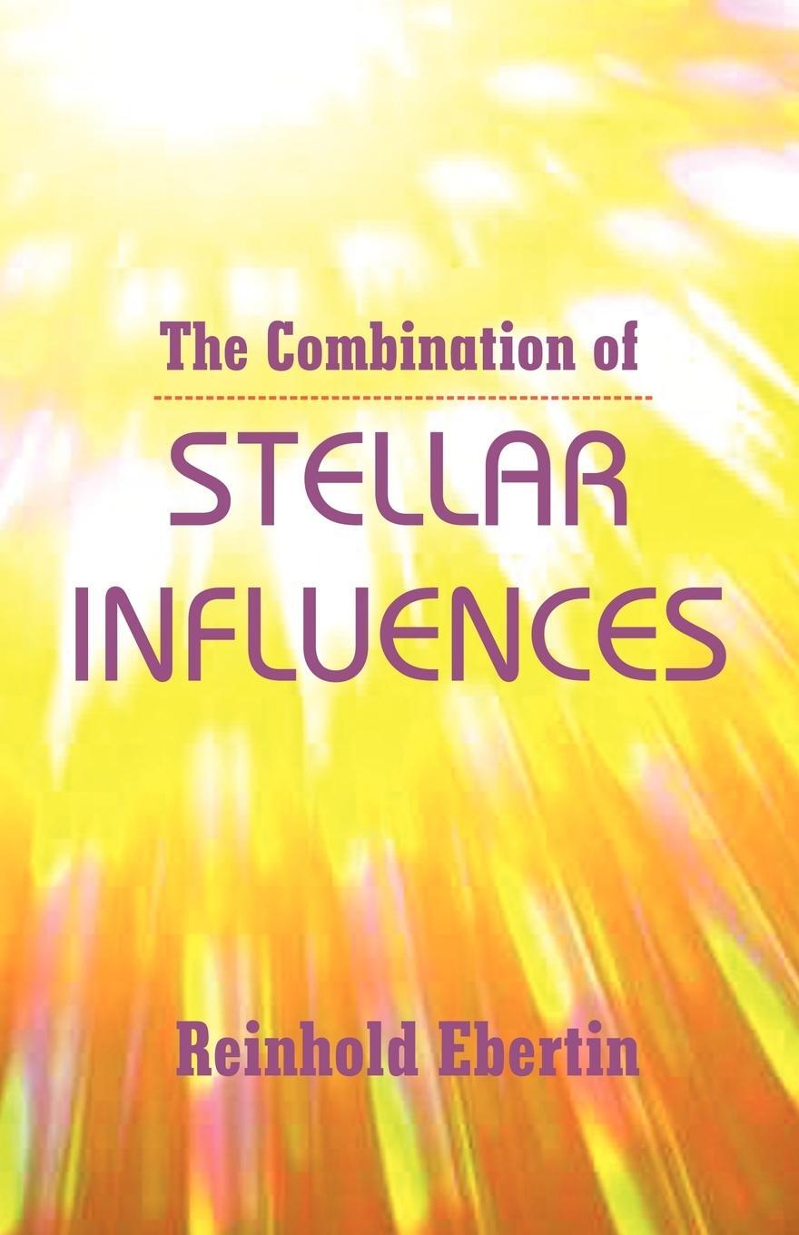 Cover: 9780866900874 | The Combination of Stellar Influences | Reinhold Ebertin | Taschenbuch