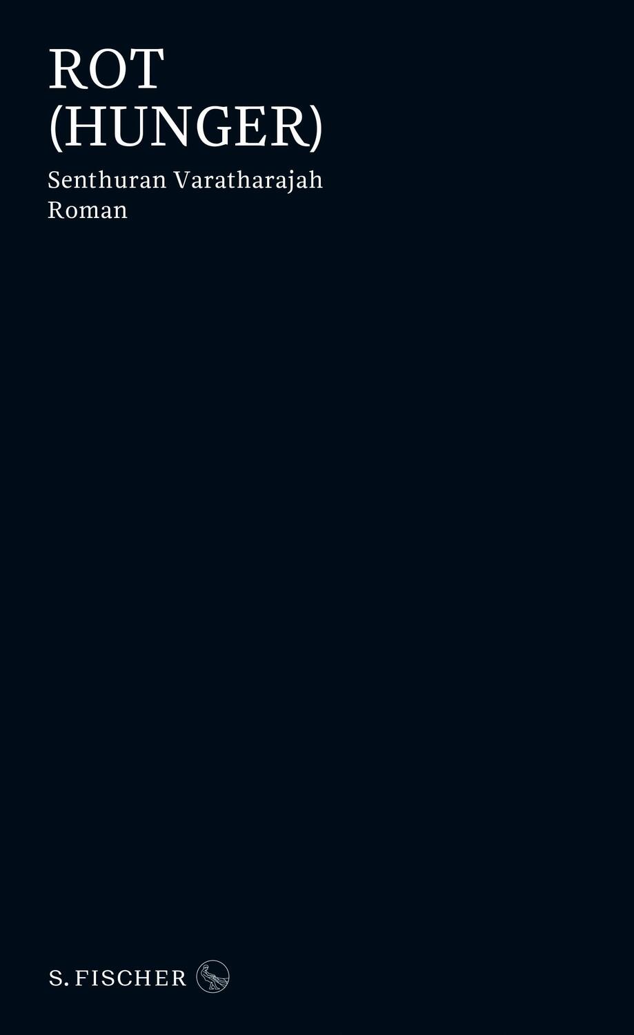 Cover: 9783103970753 | Rot (Hunger) | Roman | Senthuran Varatharajah | Buch | Deutsch | 2022