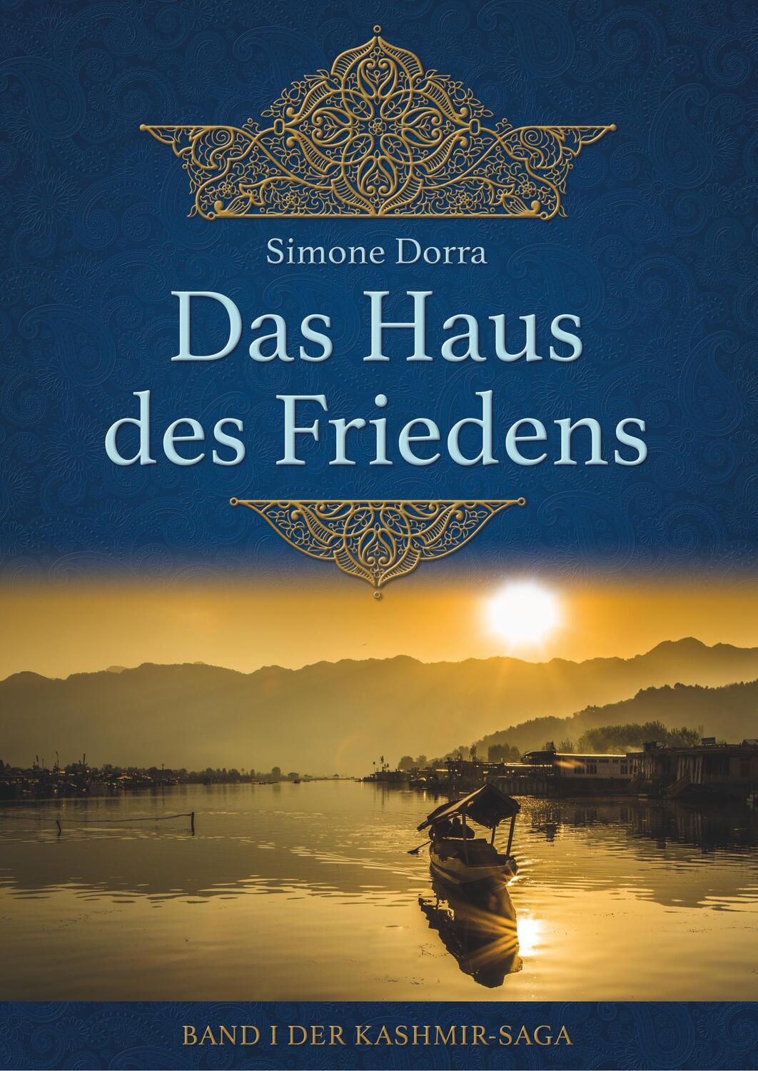 Cover: 9783734597183 | Das Haus des Friedens | Simone Dorra | Taschenbuch | tredition