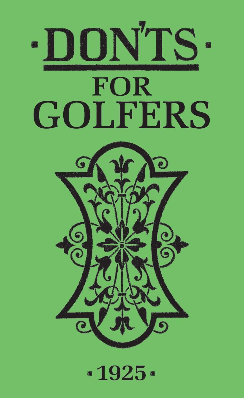 Cover: 9781408106716 | Don'ts for Golfers | Sandy Green | Buch | Gebunden | Englisch | 2008