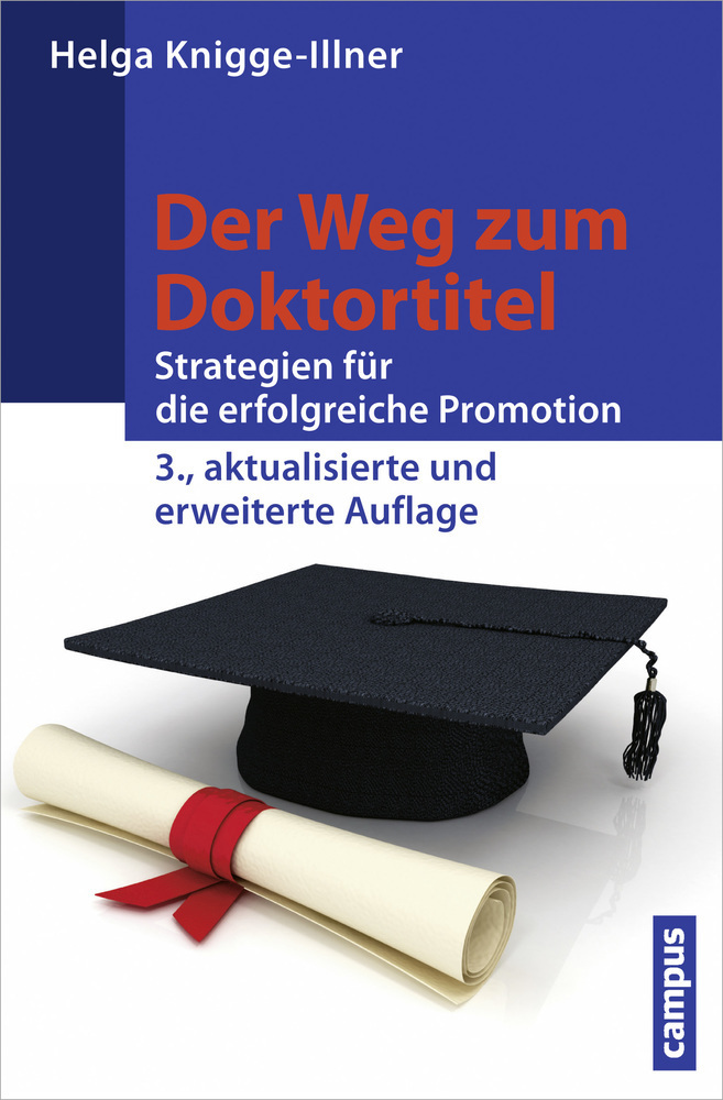 Cover: 9783593503202 | Der Weg zum Doktortitel | Strategien für die erfolgreiche Promotion