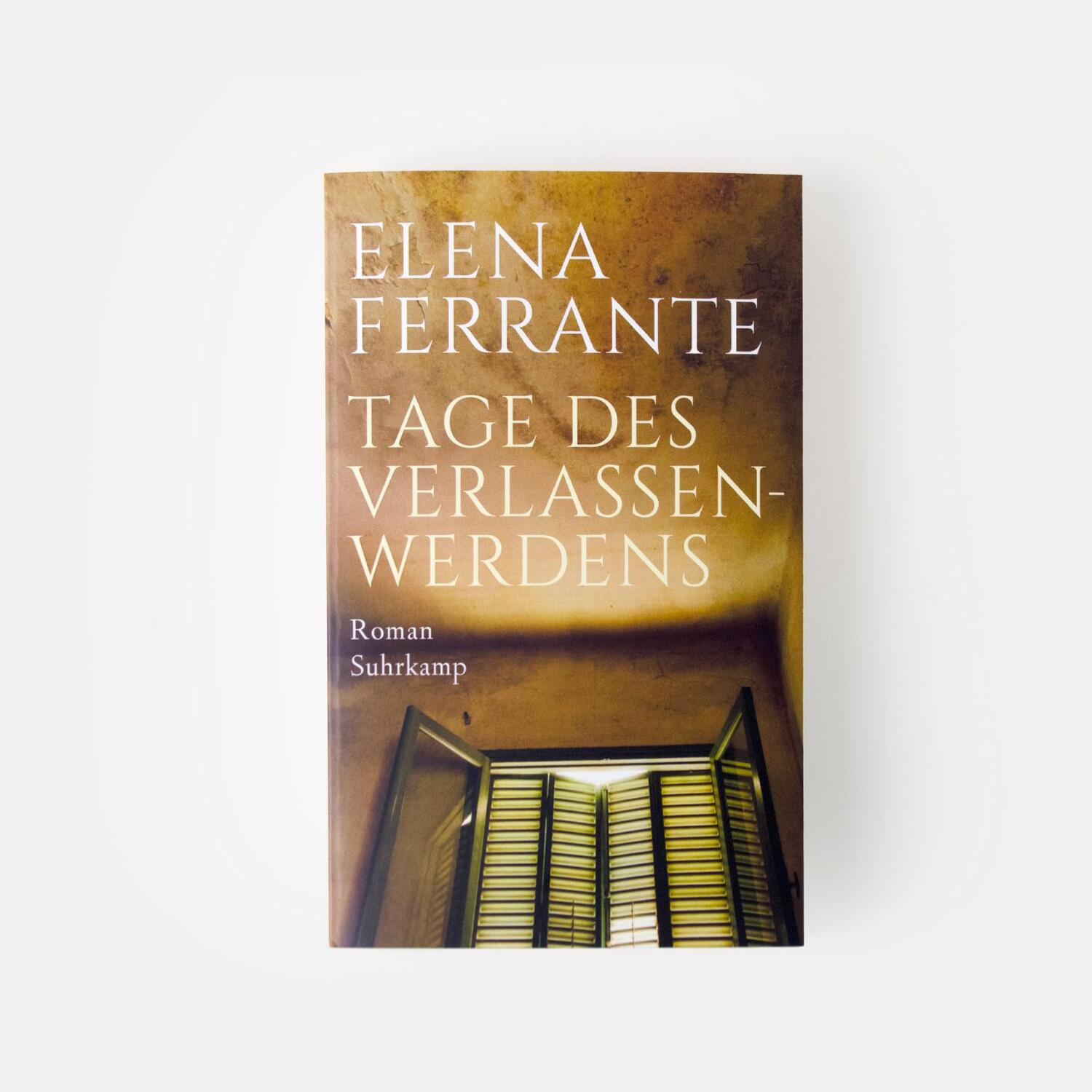 Bild: 9783518472019 | Tage des Verlassenwerdens | Roman | Elena Ferrante | Taschenbuch