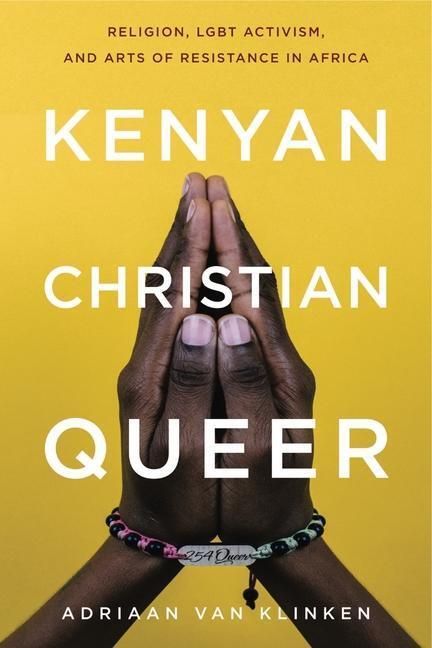 Cover: 9780271083810 | Kenyan, Christian, Queer | Adriaan Van Klinken | Taschenbuch | 2020