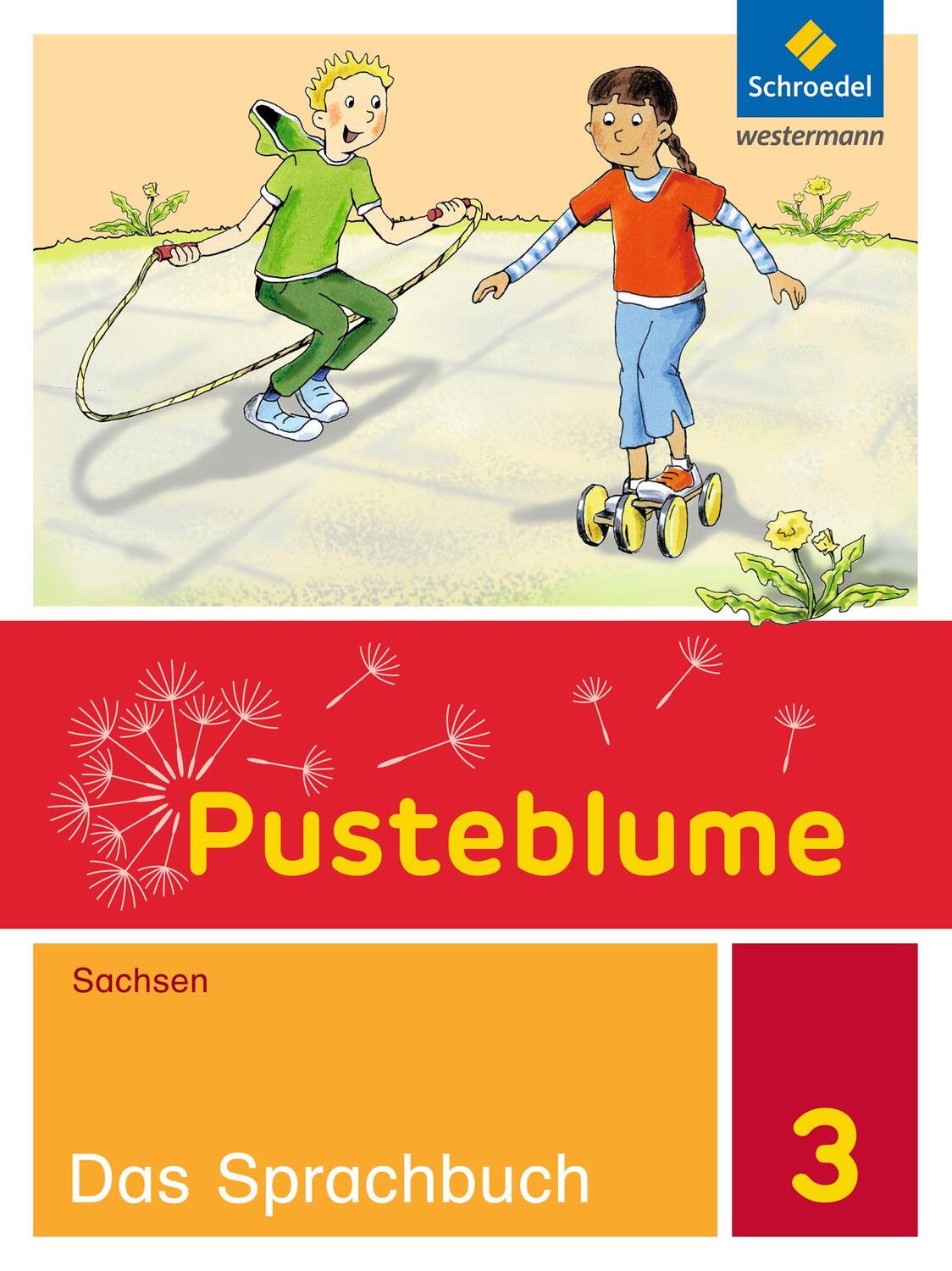 Cover: 9783507399716 | Pusteblume. Das Sprachbuch 3. Schülerband. Sachsen | Ausgabe 2017