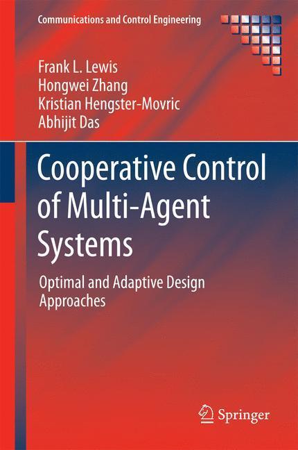 Cover: 9781447155737 | Cooperative Control of Multi-Agent Systems | Frank L. Lewis (u. a.)