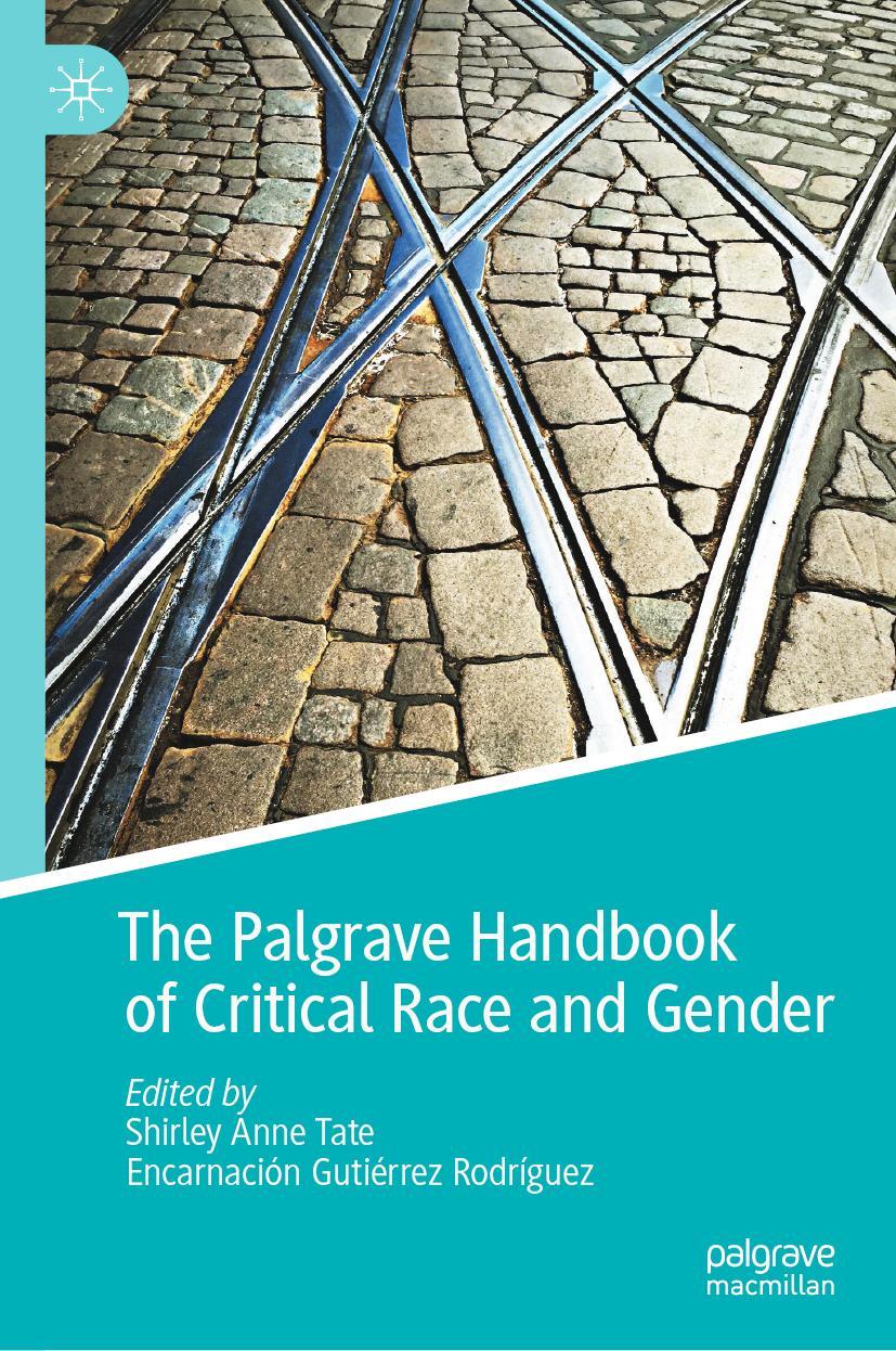 Cover: 9783030839468 | The Palgrave Handbook of Critical Race and Gender | Rodríguez (u. a.)