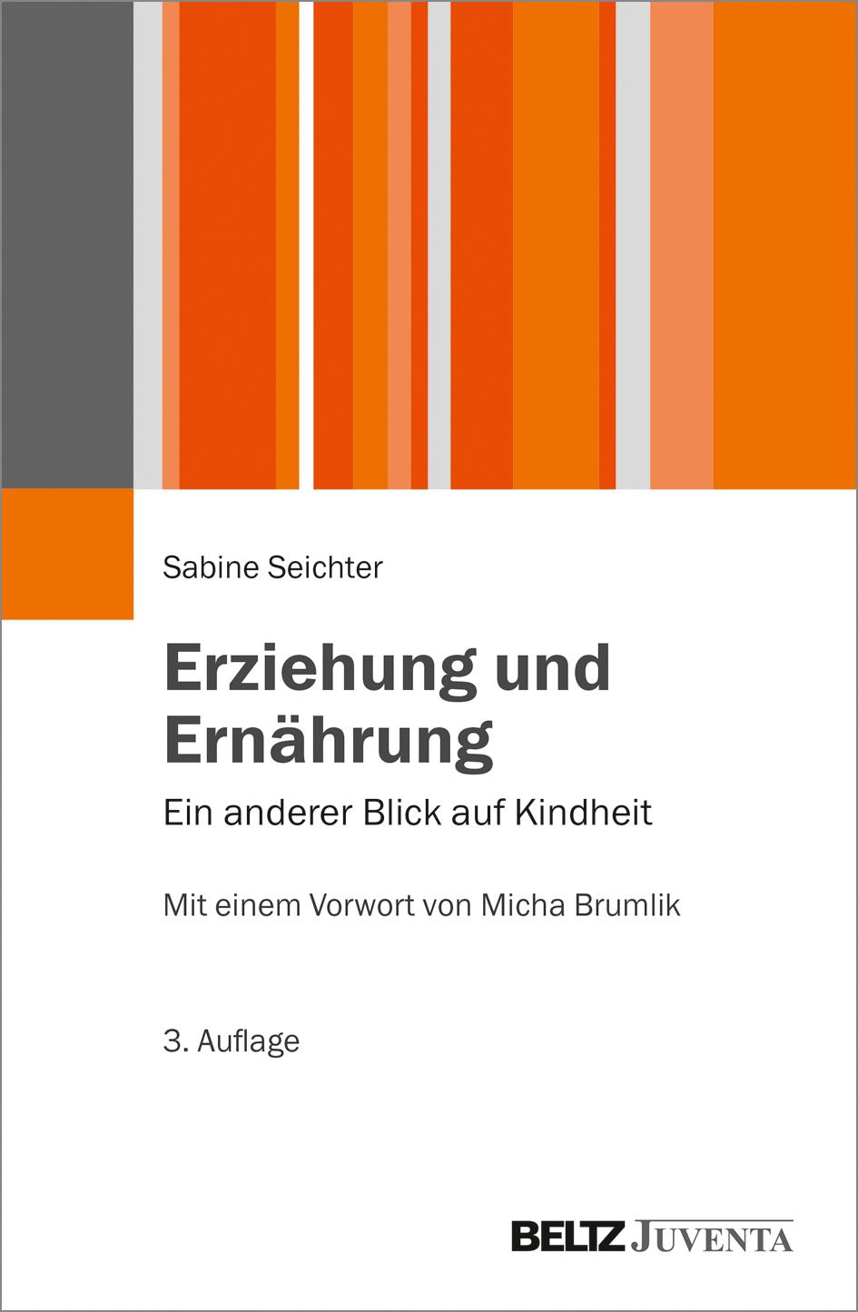 Cover: 9783779961741 | Erziehung und Ernährung | Ein anderer Blick auf Kindheit | Seichter