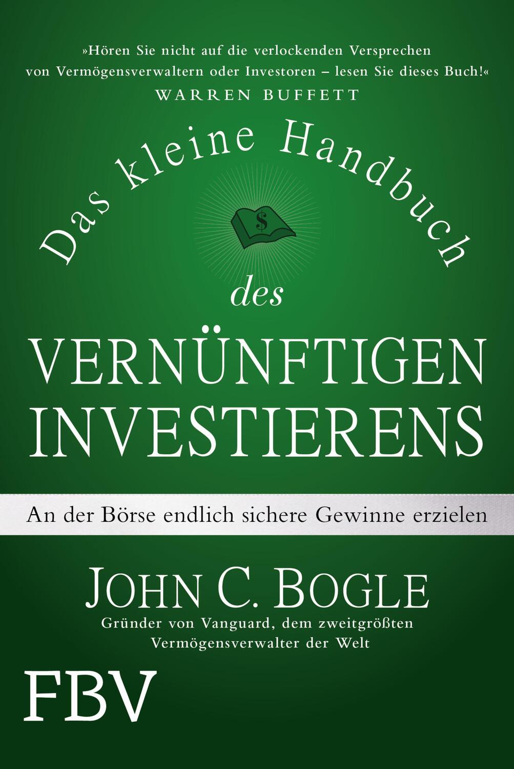 Cover: 9783959721325 | Das kleine Handbuch des vernünftigen Investierens | John C. Bogle