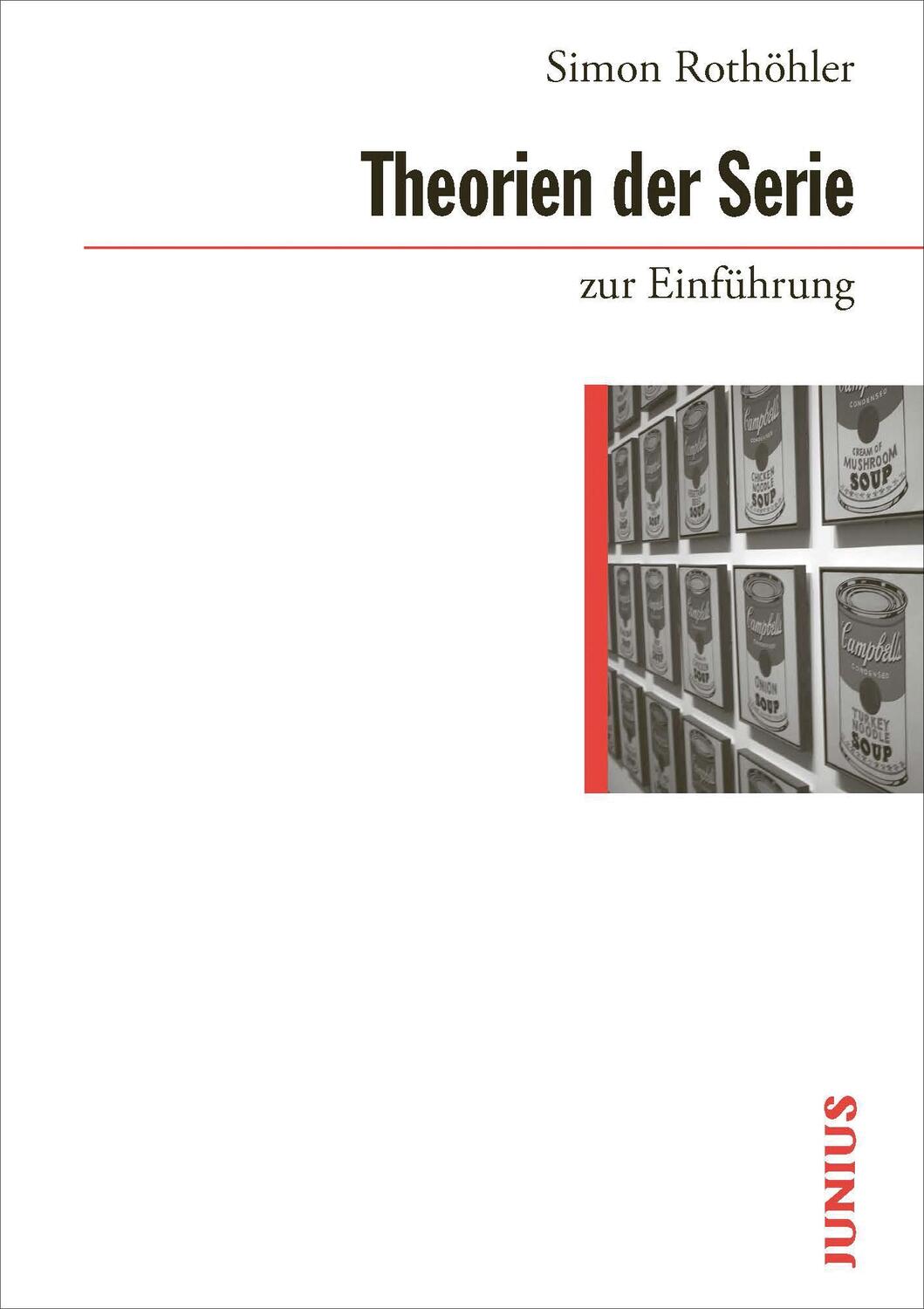 Cover: 9783960603153 | Theorien der Serie zur Einführung | Simon Rothöhler | Taschenbuch