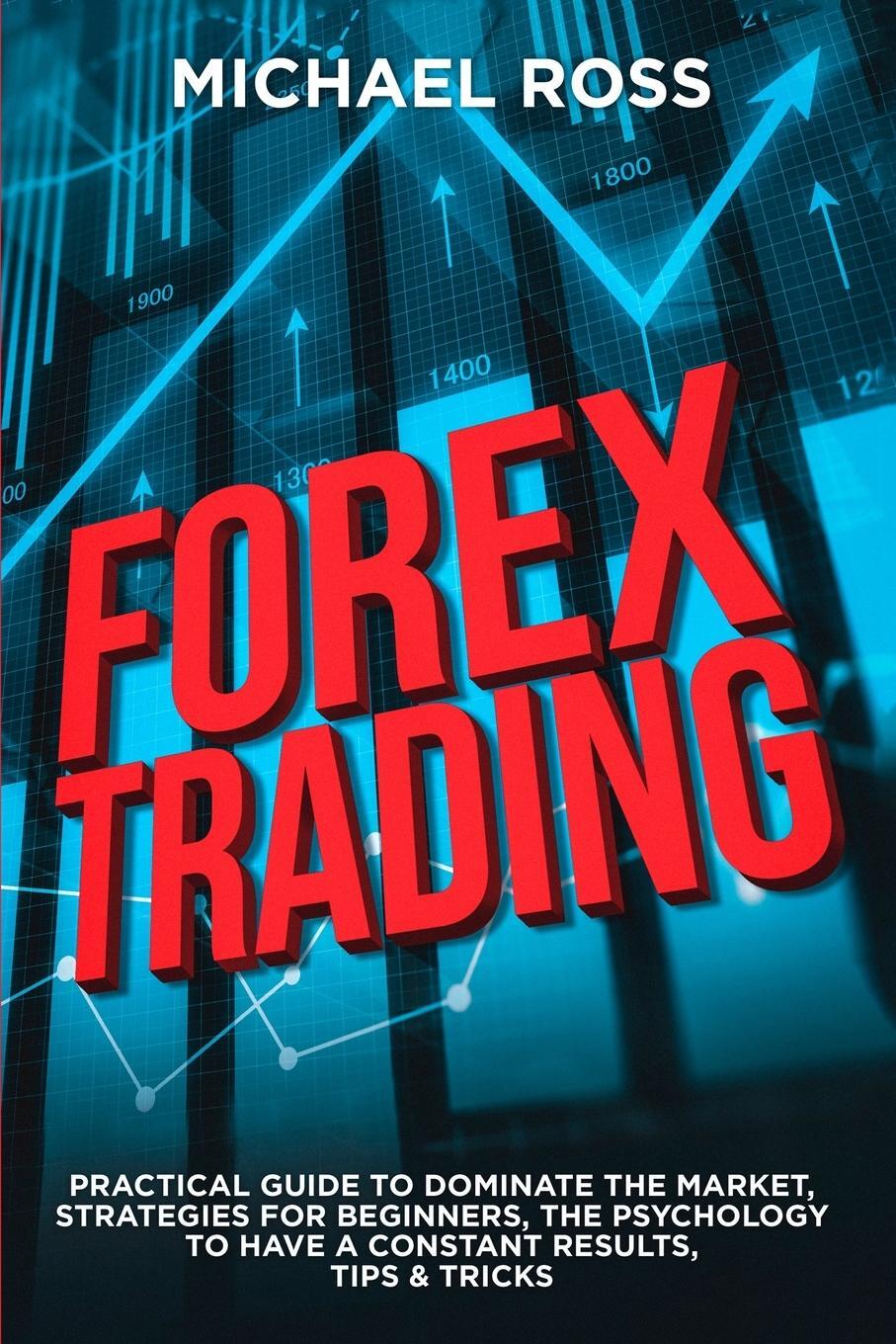 Cover: 9781801446150 | Forex Trading | Michael Ross | Taschenbuch | Trading | Paperback