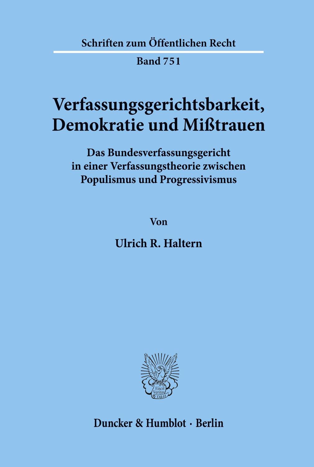 Cover: 9783428094158 | Verfassungsgerichtsbarkeit, Demokratie und Mißtrauen. | Haltern | Buch