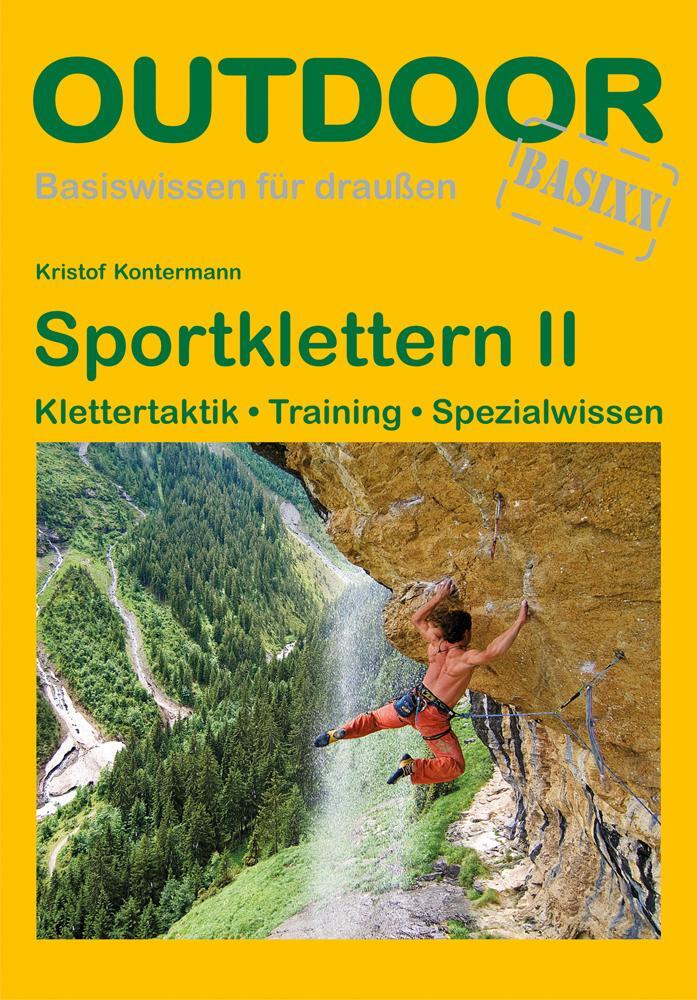 Cover: 9783866864535 | Sportklettern II | Kristof Kontermann | Taschenbuch | 144 S. | Deutsch