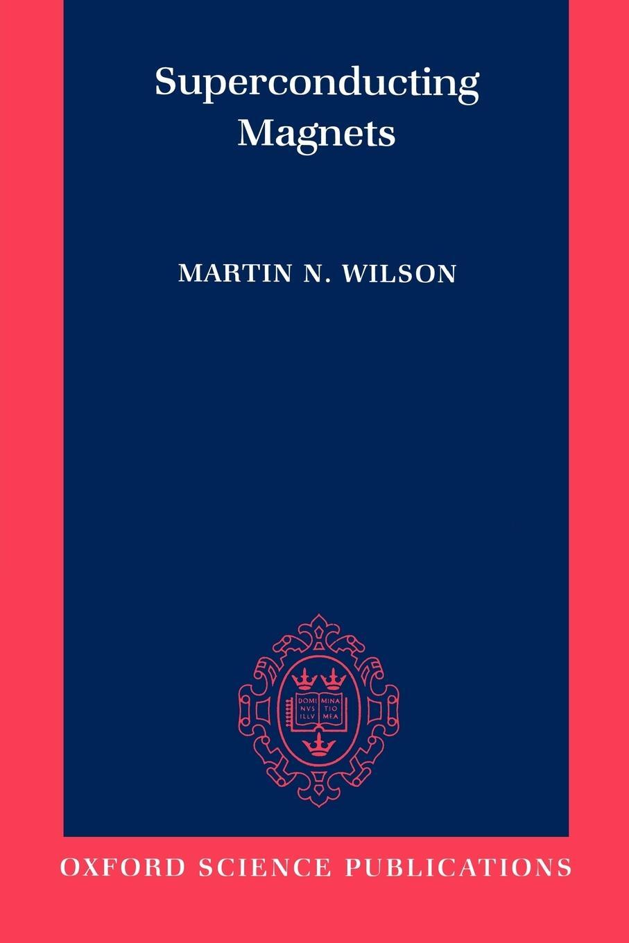 Cover: 9780198548102 | Superconducting Magnets | Martin N. Wilson | Taschenbuch | Paperback
