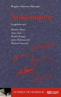 Cover: 9783222134678 | Ankommen | Brigitte Schwens-Harrant | Buch | 208 S. | Deutsch | 2014