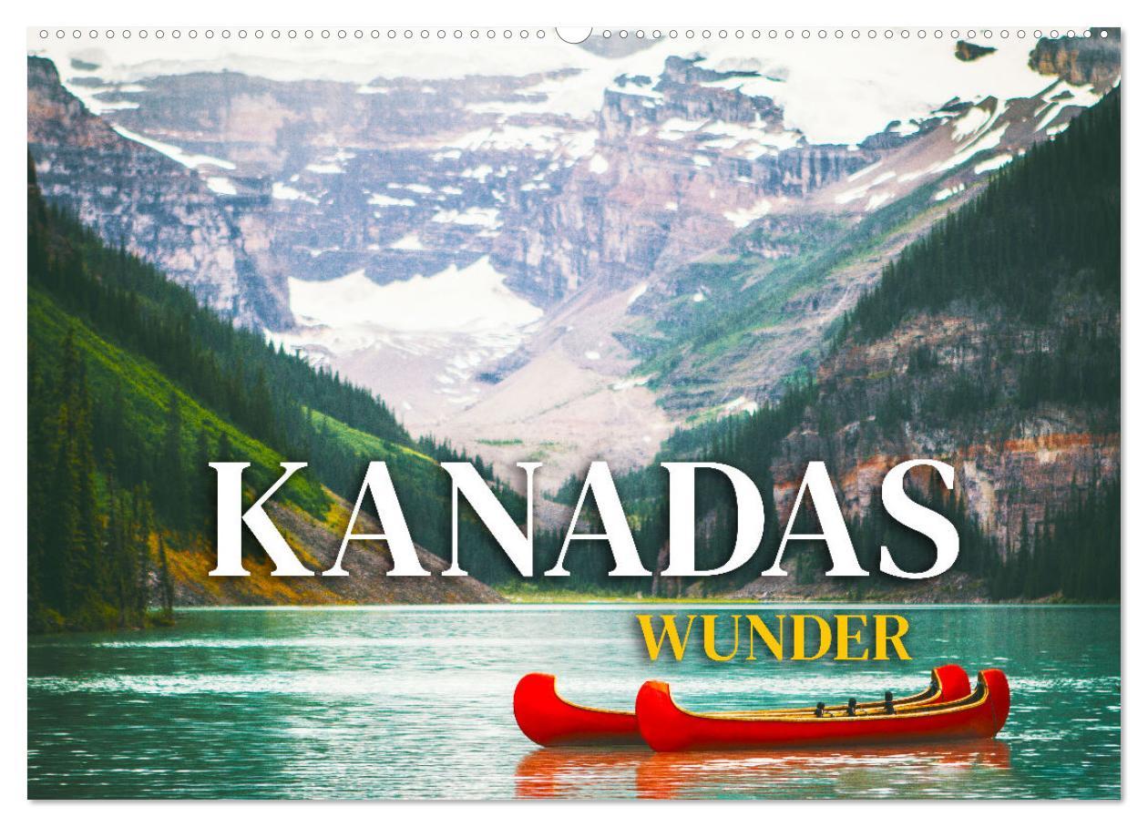 Cover: 9783435071647 | Kanadas Wunder (Wandkalender 2025 DIN A2 quer), CALVENDO...