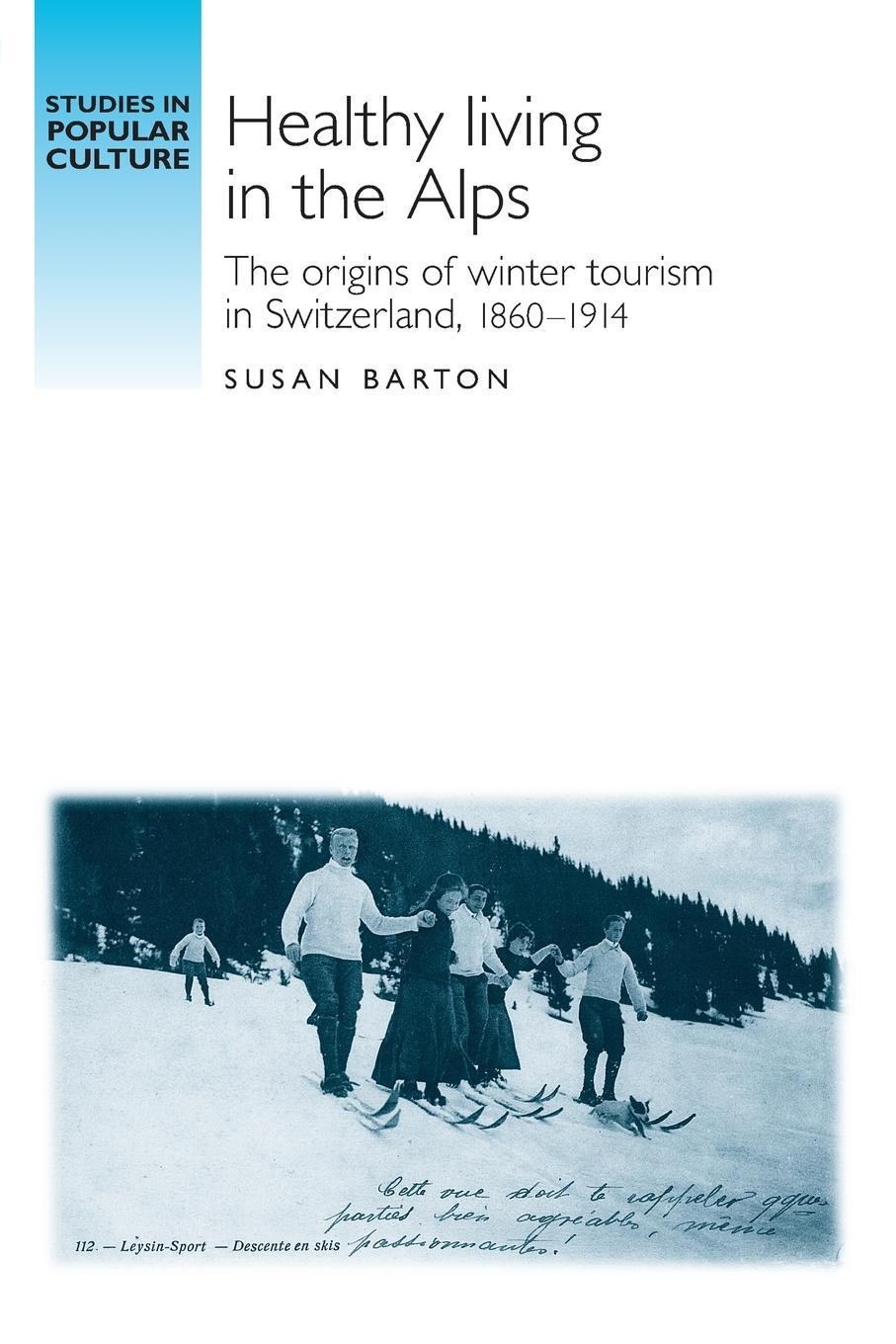 Cover: 9780719095658 | Healthy living in the Alps | Susan Barton | Taschenbuch | Paperback