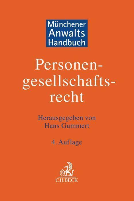 Cover: 9783406775864 | Münchener Anwaltshandbuch Personengesellschaftsrecht | Hans Gummert