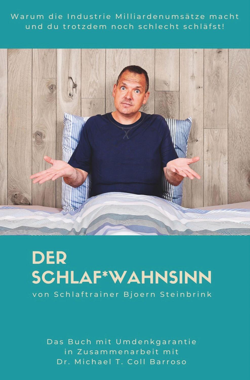 Cover: 9783961361649 | Der Schlaf*Wahnsinn | Bjoern Steinbrink | Buch | 140 S. | Deutsch