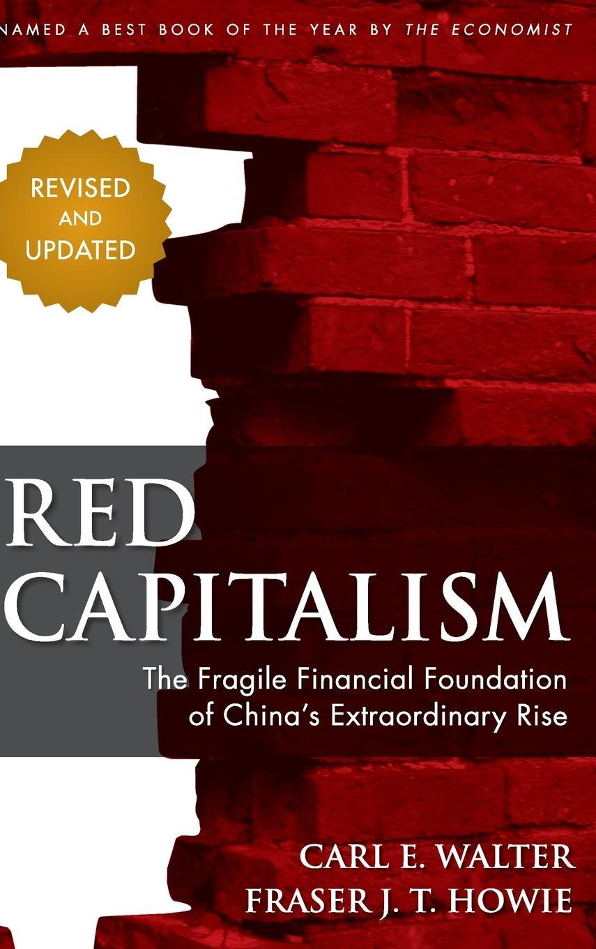 Cover: 9781118255100 | RED CAPITALISM - REVISED AND UPDATED | Carl Walter | Buch | 288 S.