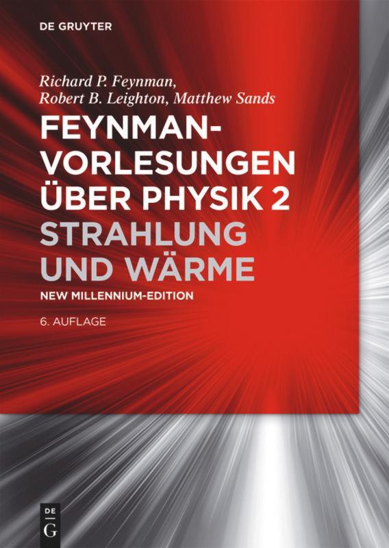 Cover: 9783110367706 | Feynman Vorlesungen über Physik 2 | Strahlung und Wärme | Buch | 2015