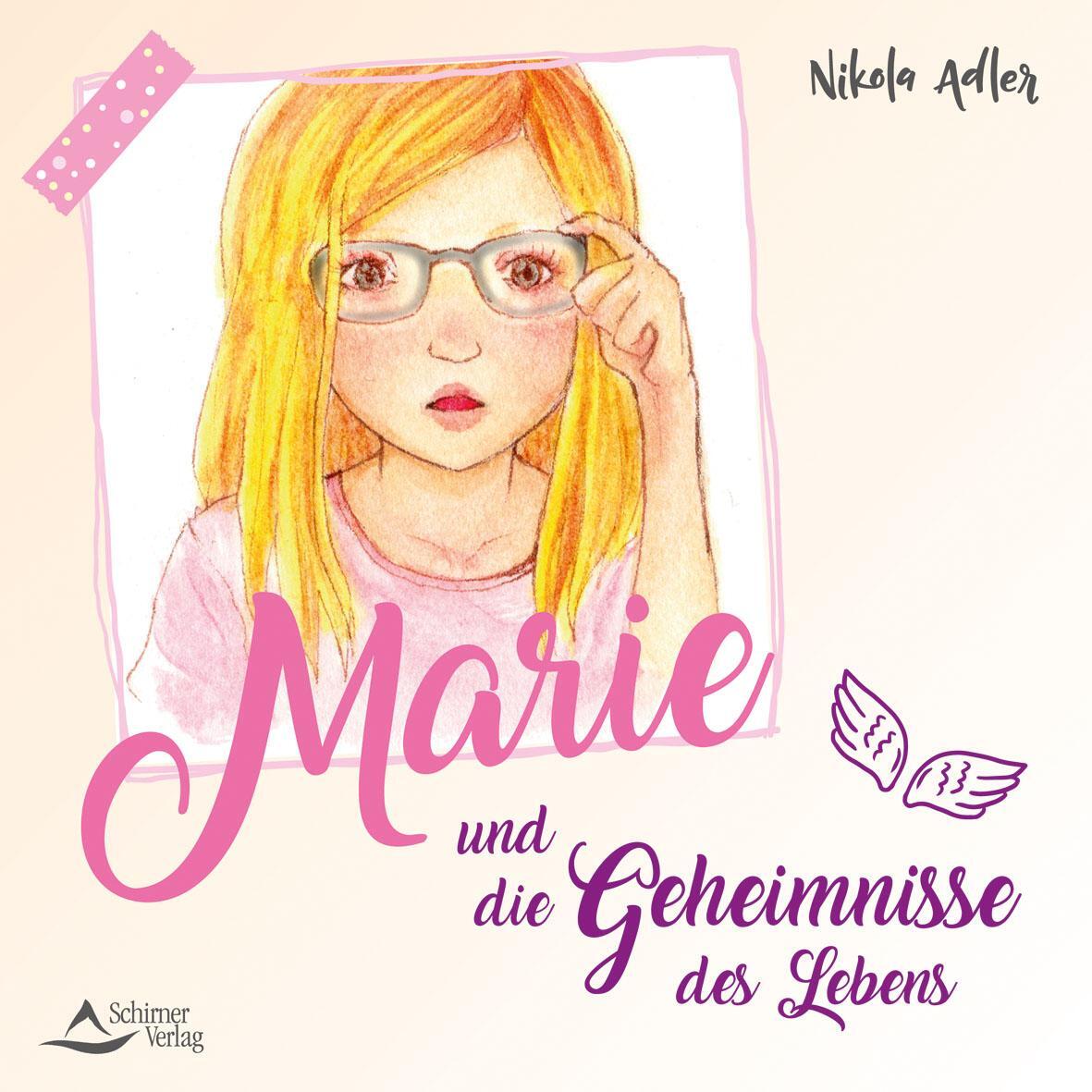Cover: 9783843414524 | Marie und die Geheimnisse des Lebens | Nikola Adler | Taschenbuch