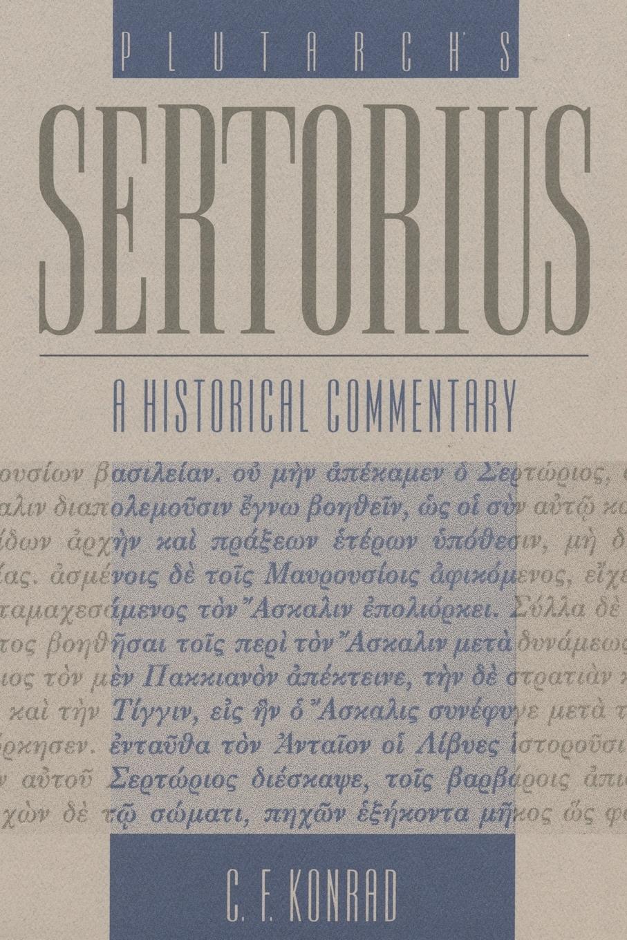 Cover: 9781469613789 | Plutarch's Sertorius | A Historical Commentary | C. F. Konrad | Buch