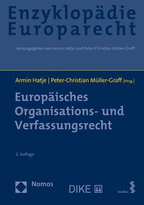 Cover: 9783848764679 | Europäisches Organisations- und Verfassungsrecht | Armin Hatje (u. a.)