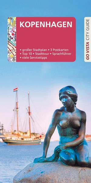 Cover: 9783961416783 | GO VISTA: Reiseführer Kopenhagen | Alphons Schauseil (u. a.) | Buch