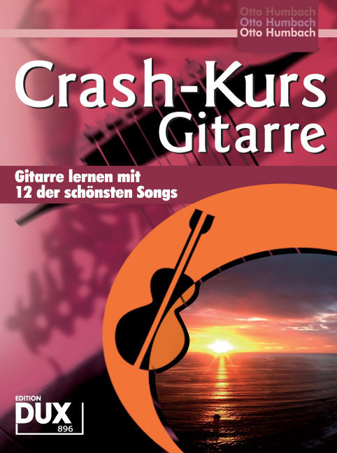 Cover: 9790500172246 | Crash-Kurs Gitarre | Otto Humbach | Buch | Dux Edition