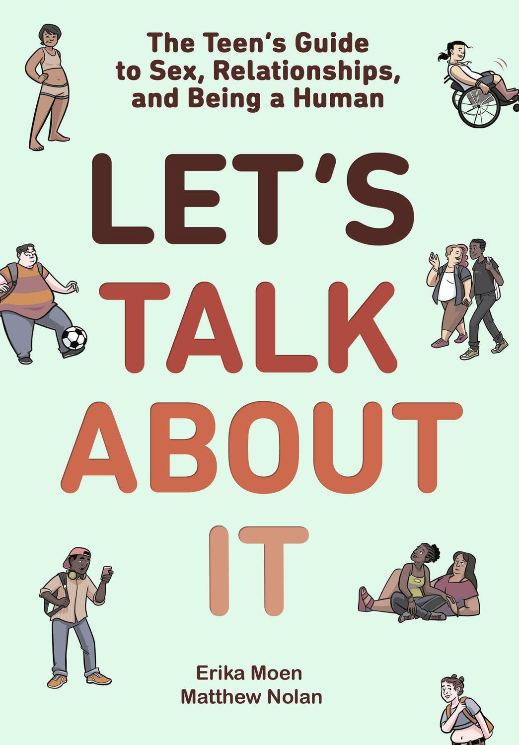 Cover: 9781984893147 | Let's Talk about It: The Teen's Guide to Sex, Relationships, and...