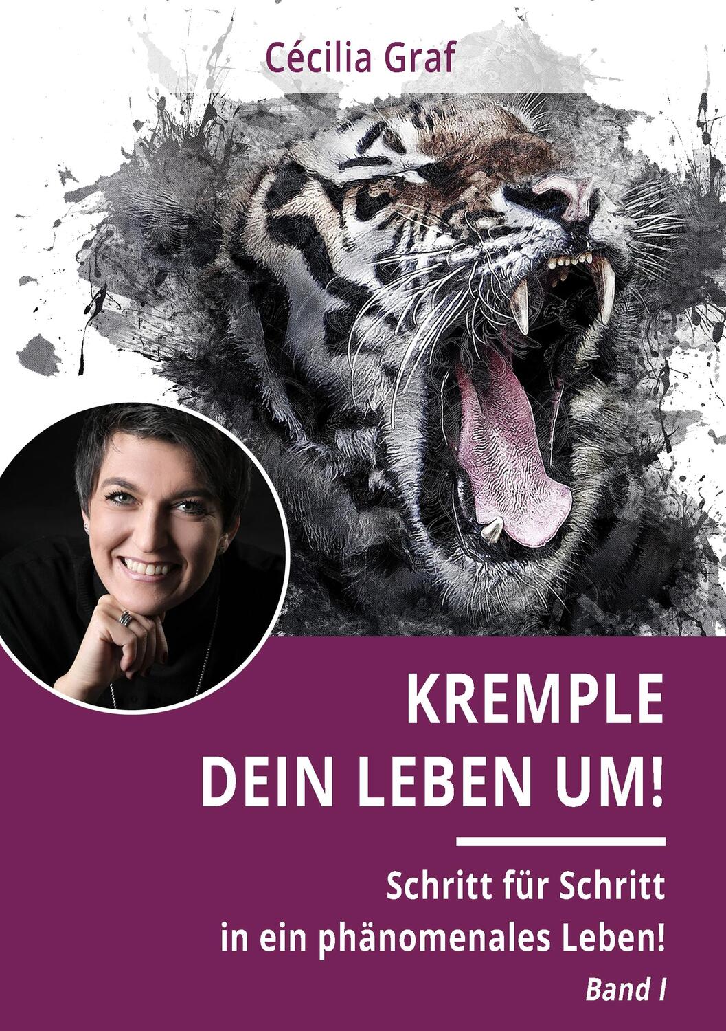 Cover: 9783752879773 | Kremple Dein Leben um! | Cécilia Graf | Taschenbuch | Books on Demand