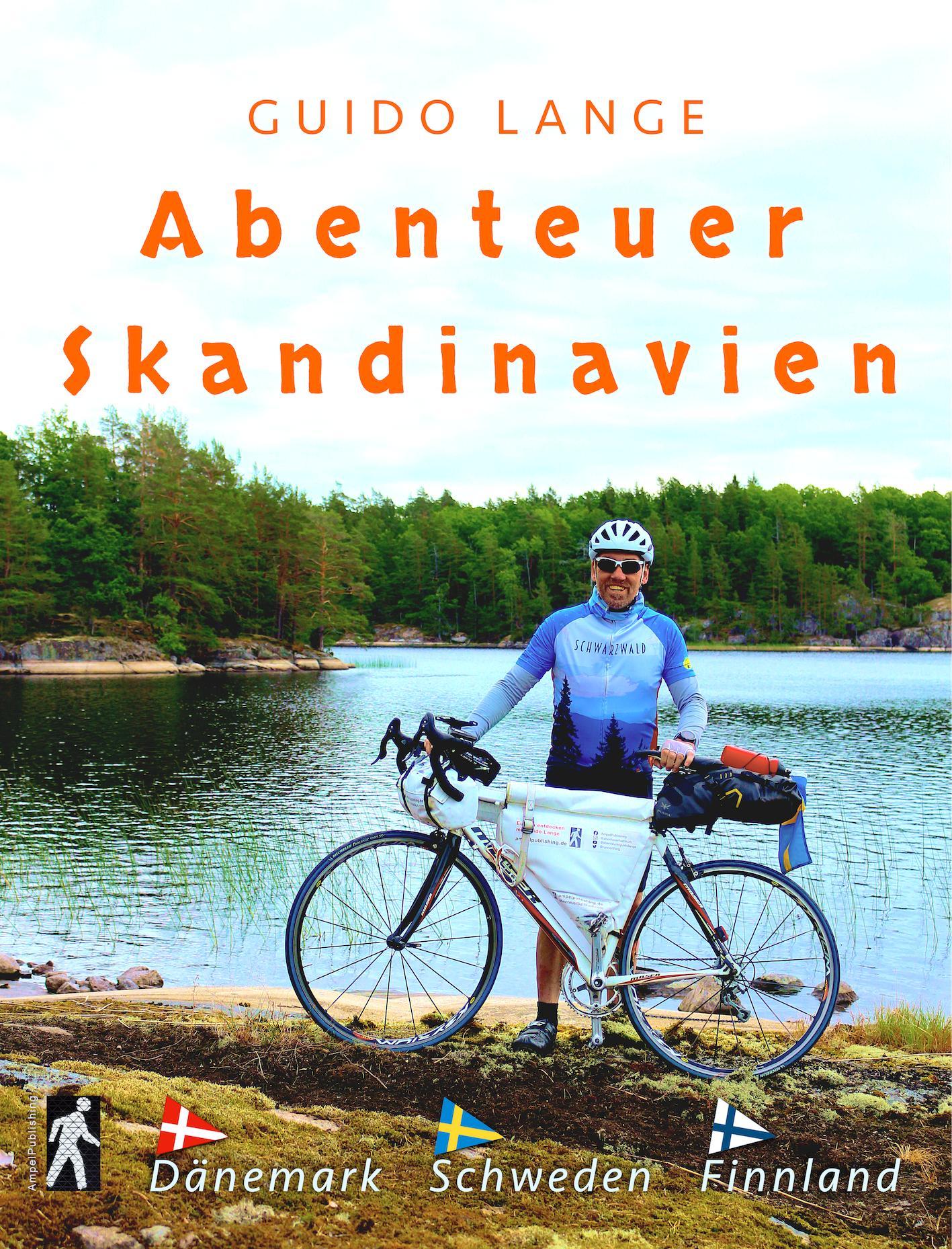 Cover: 9783982573274 | Abenteuer Skandinavien | Dänemark, Schweden, Finnland mit dem Rennrad