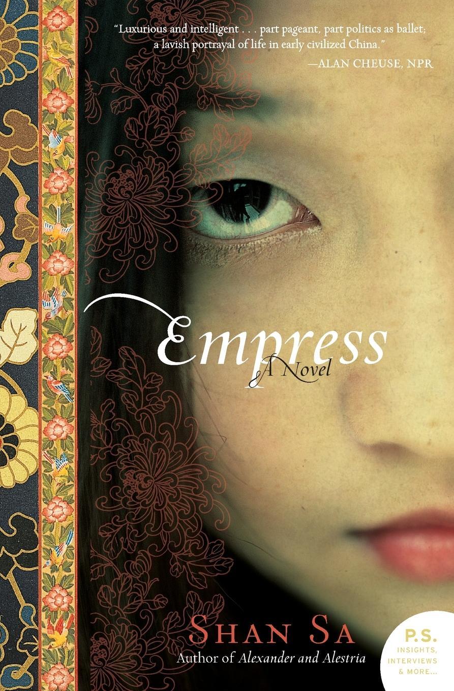 Cover: 9780061829604 | Empress | Shan Sa | Taschenbuch | Paperback | Englisch | 2009