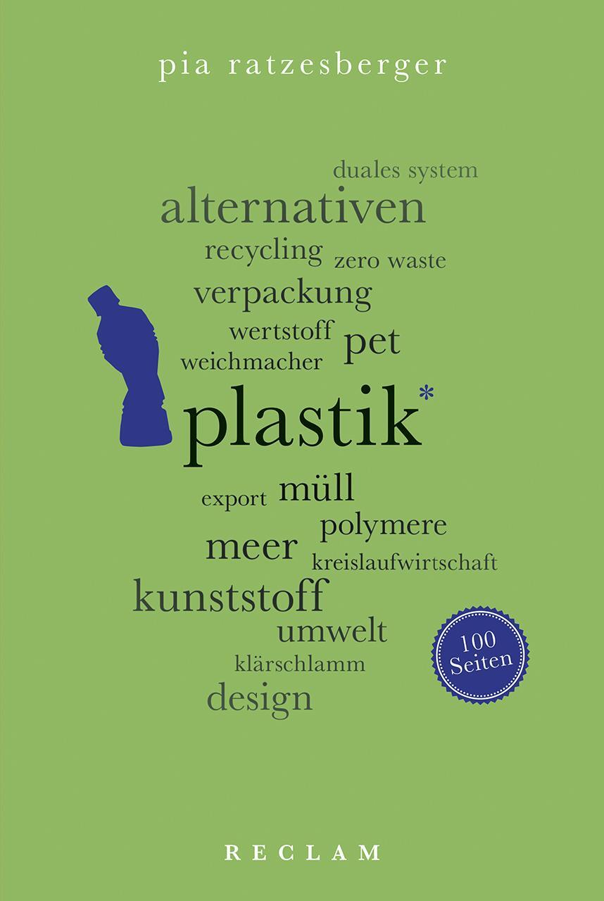 Cover: 9783150205518 | Plastik. 100 Seiten | Pia Ratzesberger | Taschenbuch | Broschiert