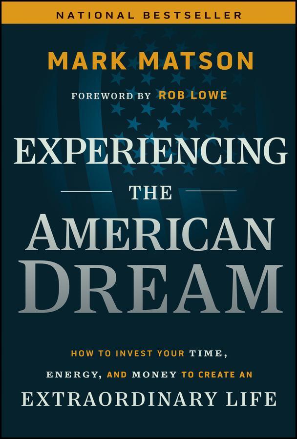 Cover: 9781394262045 | Experiencing the American Dream | Mark Matson | Buch | Englisch | 2024