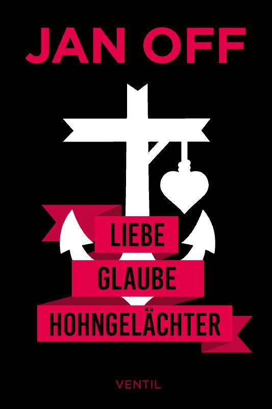 Cover: 9783955751609 | Liebe, Glaube, Hohngelächter | Kurzgeschichten | Jan Off | Buch | 2022