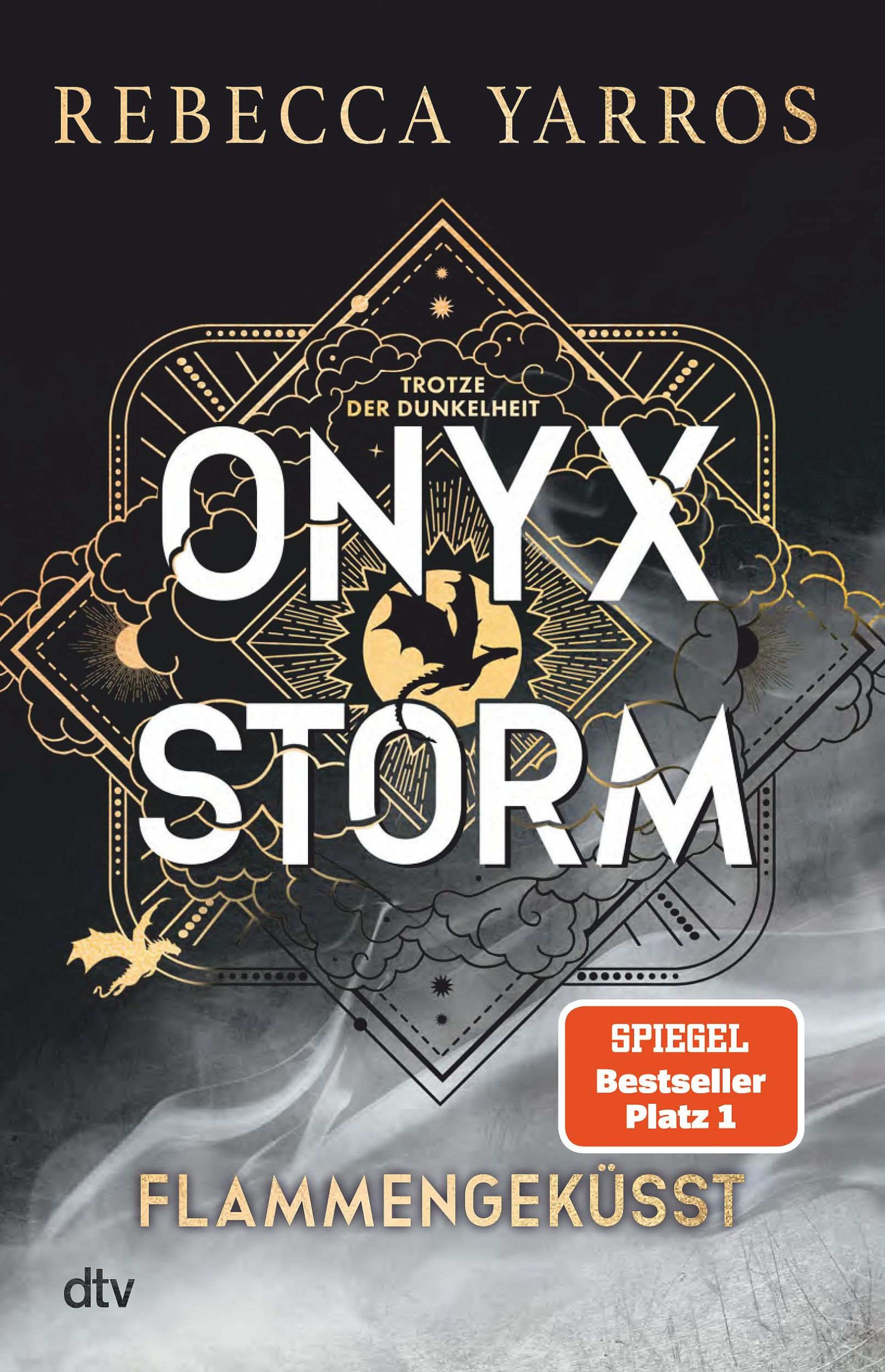 Cover: 9783423284509 | Onyx Storm - Flammengeküsst | Rebecca Yarros | Buch | Fourth Wing