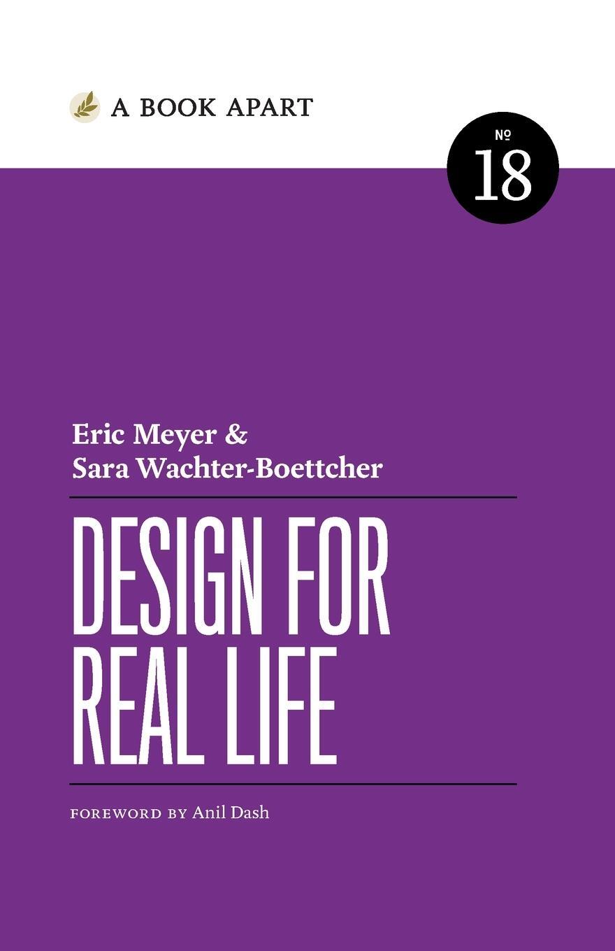 Cover: 9781952616372 | Design for Real Life | Eric Meyer (u. a.) | Taschenbuch | Englisch