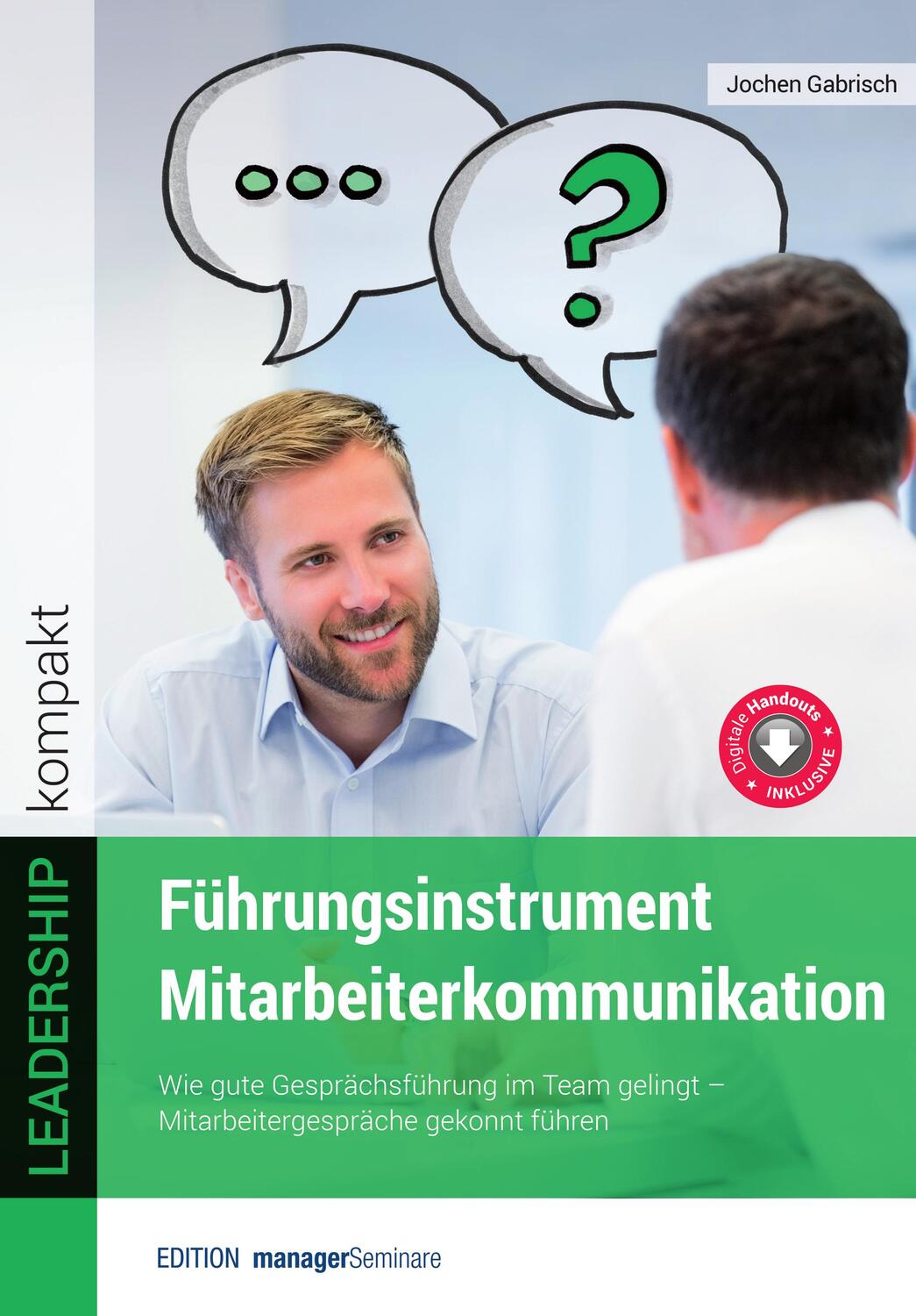 Cover: 9783958910515 | Führungsinstrument Mitarbeiterkommunikation | Gabrisch Jochen | Buch