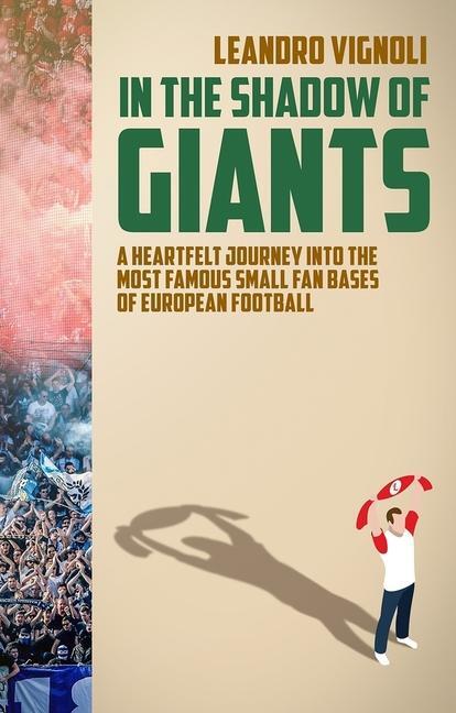 Cover: 9781785318870 | In The Shadow of Giants | Leandro Vignoli | Taschenbuch | Englisch
