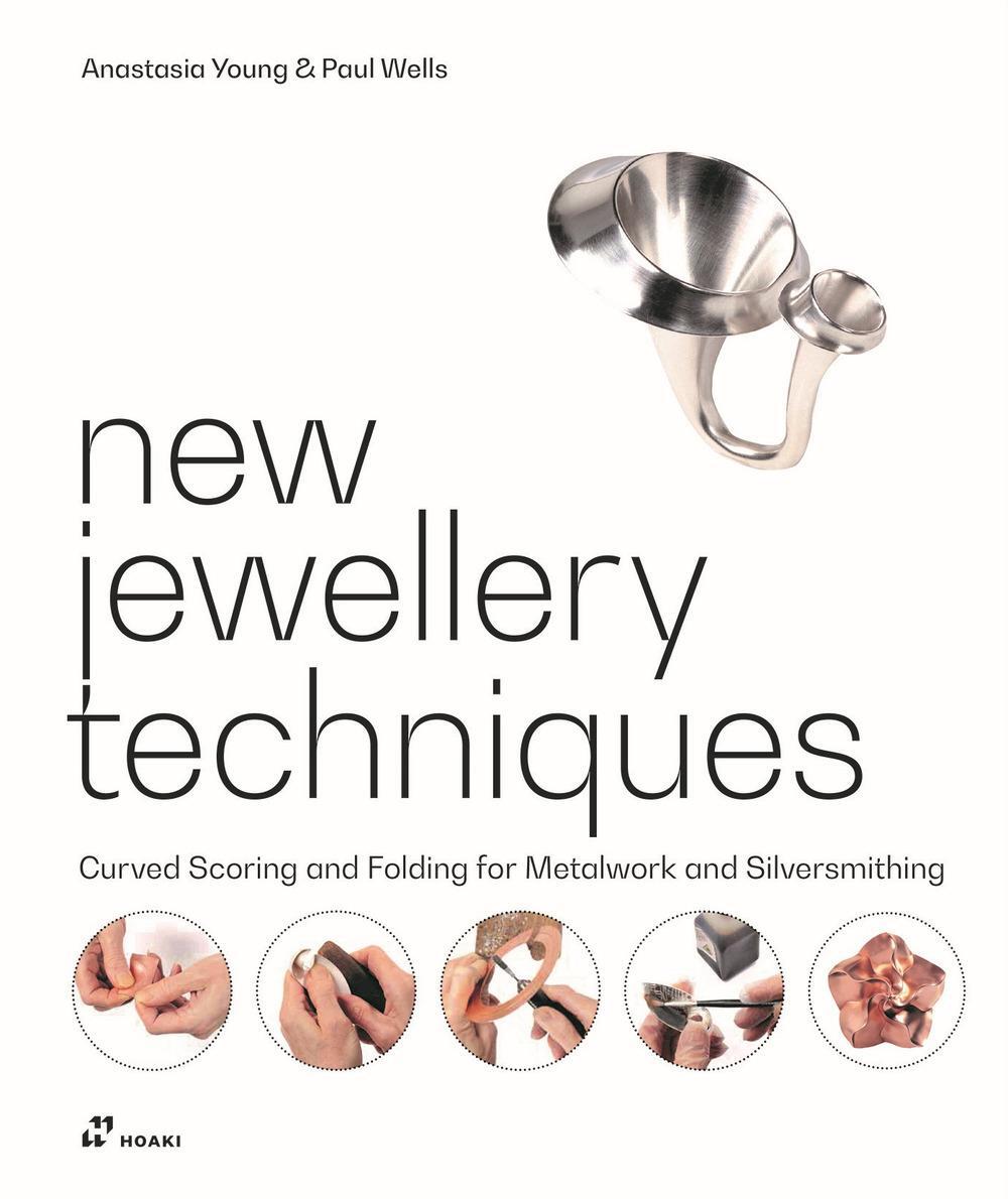 Cover: 9788417656744 | New Jewellery Techniques | Anastasia Young (u. a.) | Buch | 176 S.
