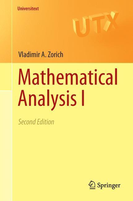 Cover: 9783662487907 | Mathematical Analysis I | V. A. Zorich | Buch | Universitext | 2016