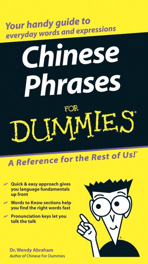 Cover: 9780764584770 | Chinese Phrases For Dummies | Wendy Abraham | Taschenbuch | 224 S.