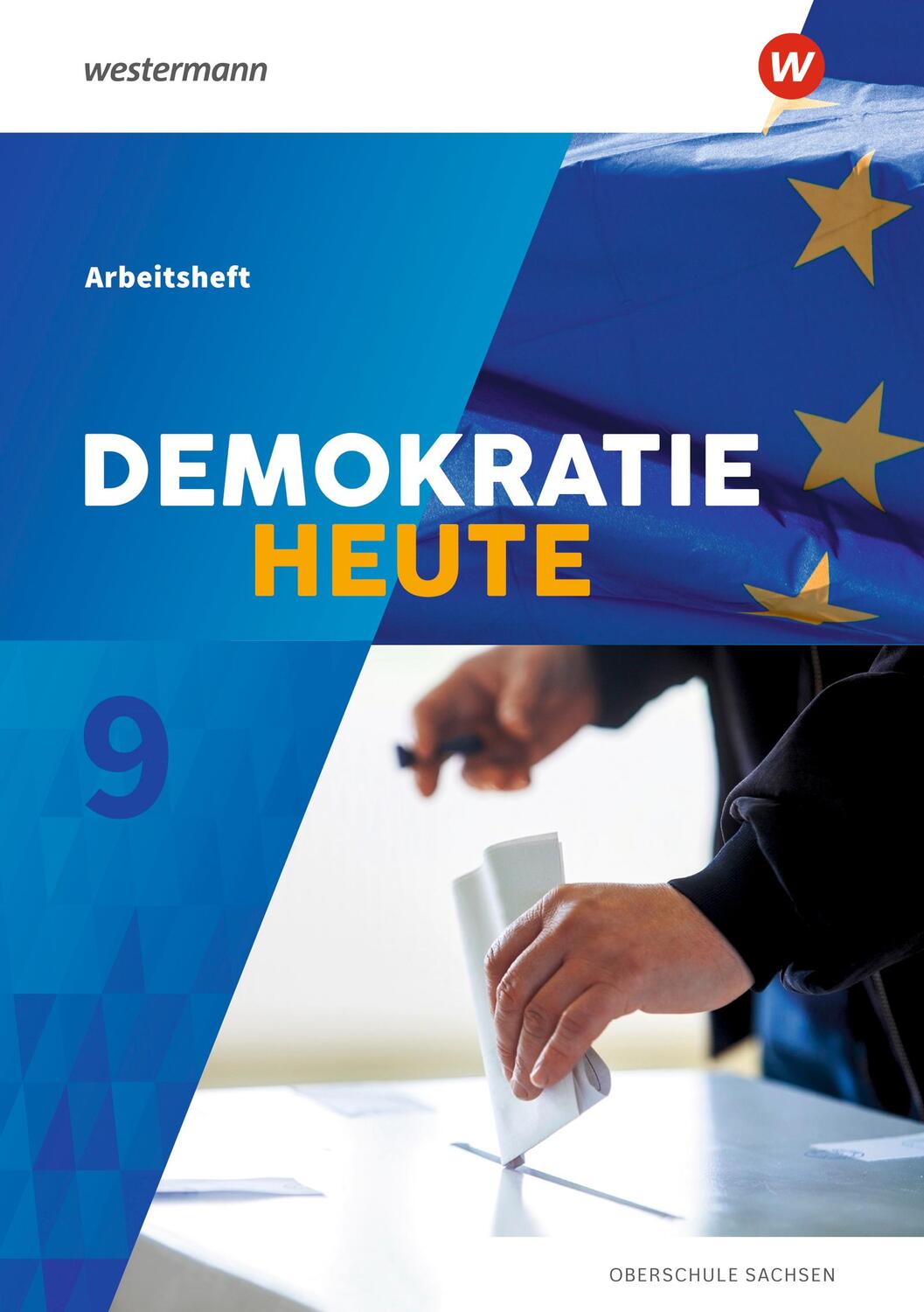 Cover: 9783141014402 | Demokratie heute 9. Arbeitsheft. Für Sachsen | Ausgabe 2019 | 48 S.