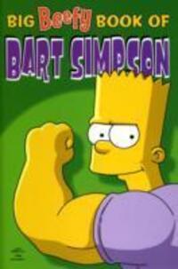 Cover: 9781845760571 | Simpsons Comics Present | The Big Beefy Book of Bart Simpson | Buch