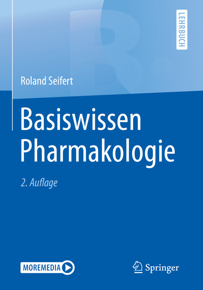 Cover: 9783662605035 | Basiswissen Pharmakologie, m. 1 Buch, m. 1 E-Book | Moremedia | Bundle