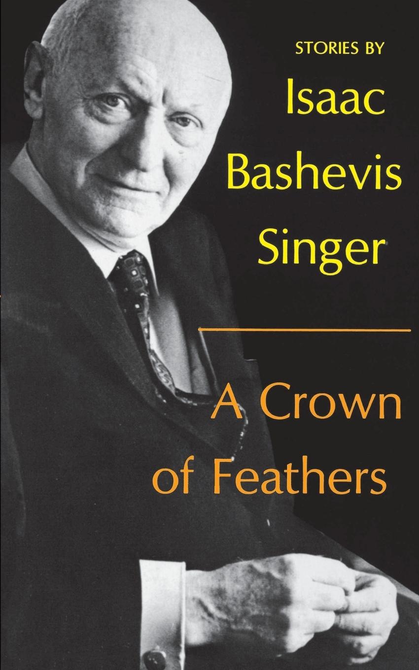 Cover: 9780374516246 | A Crown of Feathers | Isaac Bashevis Singer | Taschenbuch | Paperback